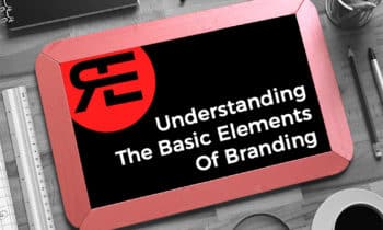 Understanding The Basic Elements Of Branding