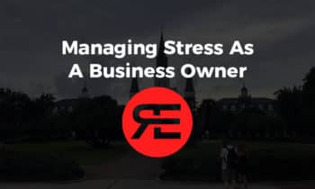 Managing Stress As A Business Owner