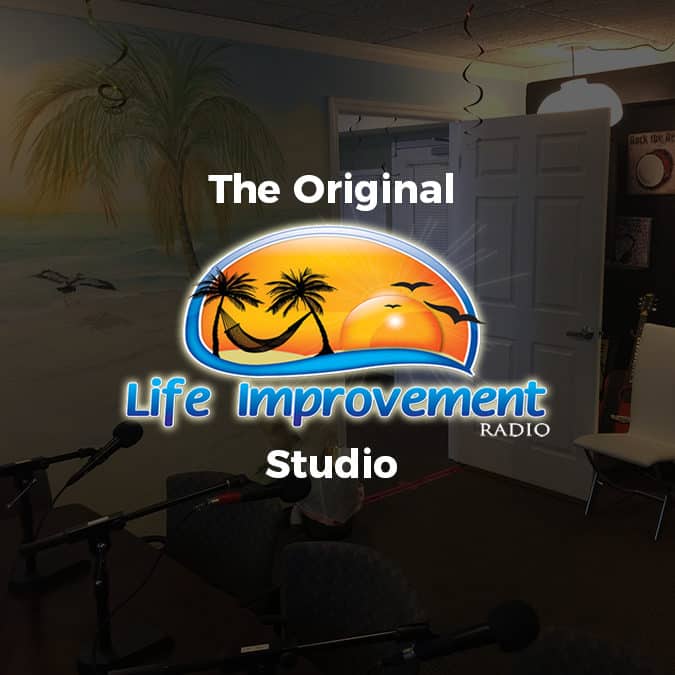 "the original life improvement radio studio"